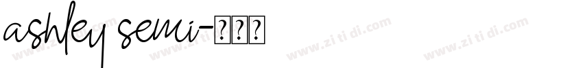 ashley semi字体转换